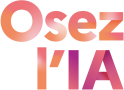 "Osez l'IA" "Osez l'IA"