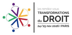 RDV Transformations du droit, le grand Salon français de la Legaltech, Regtech, Compliance et Innovation